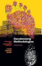 Load image into Gallery viewer, Decolonizing Methodologies: Research and Indigenous Peoples