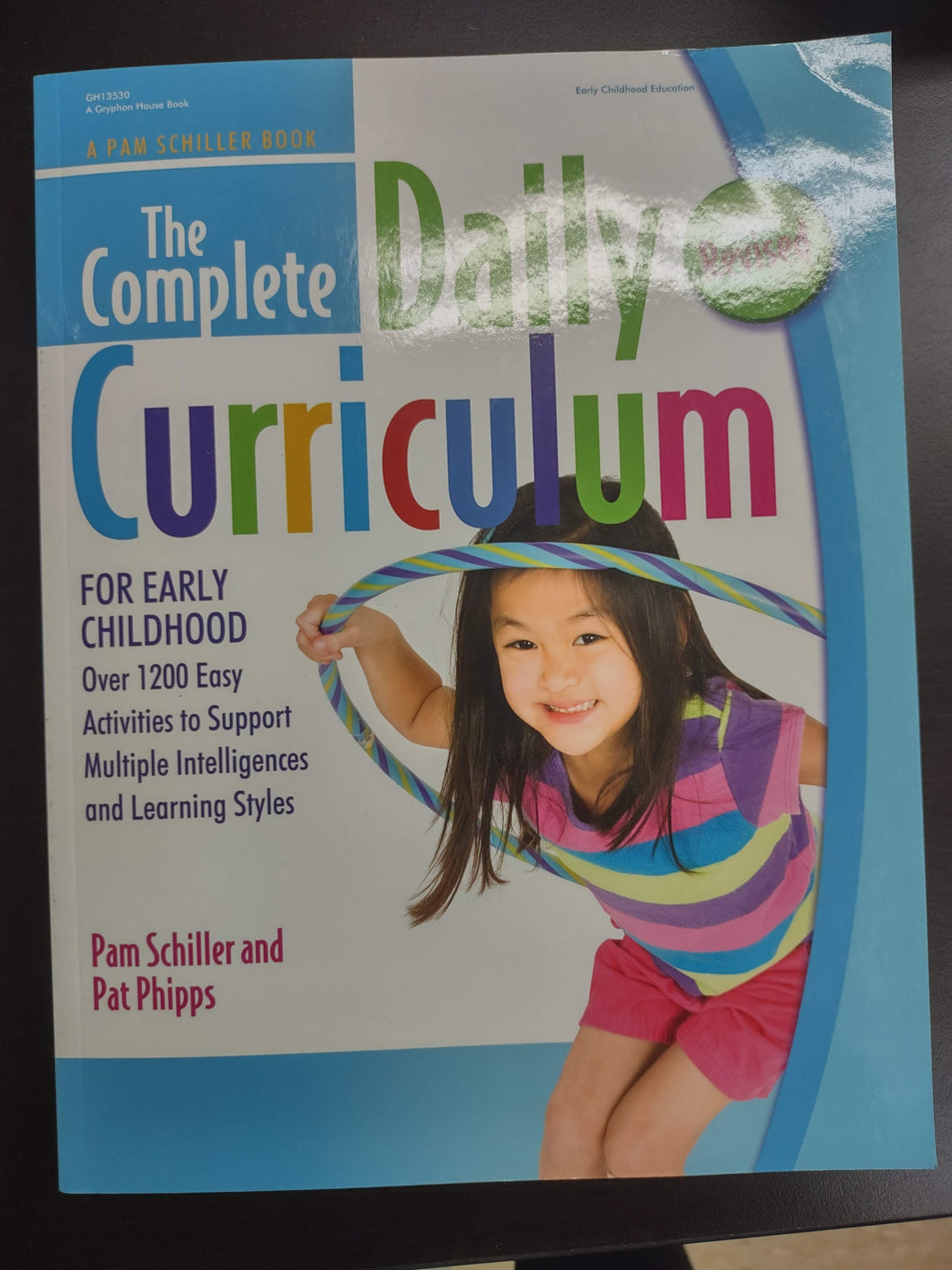 The Complete Daily Curriculum