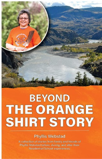 Beyond the Orange Shirt Story